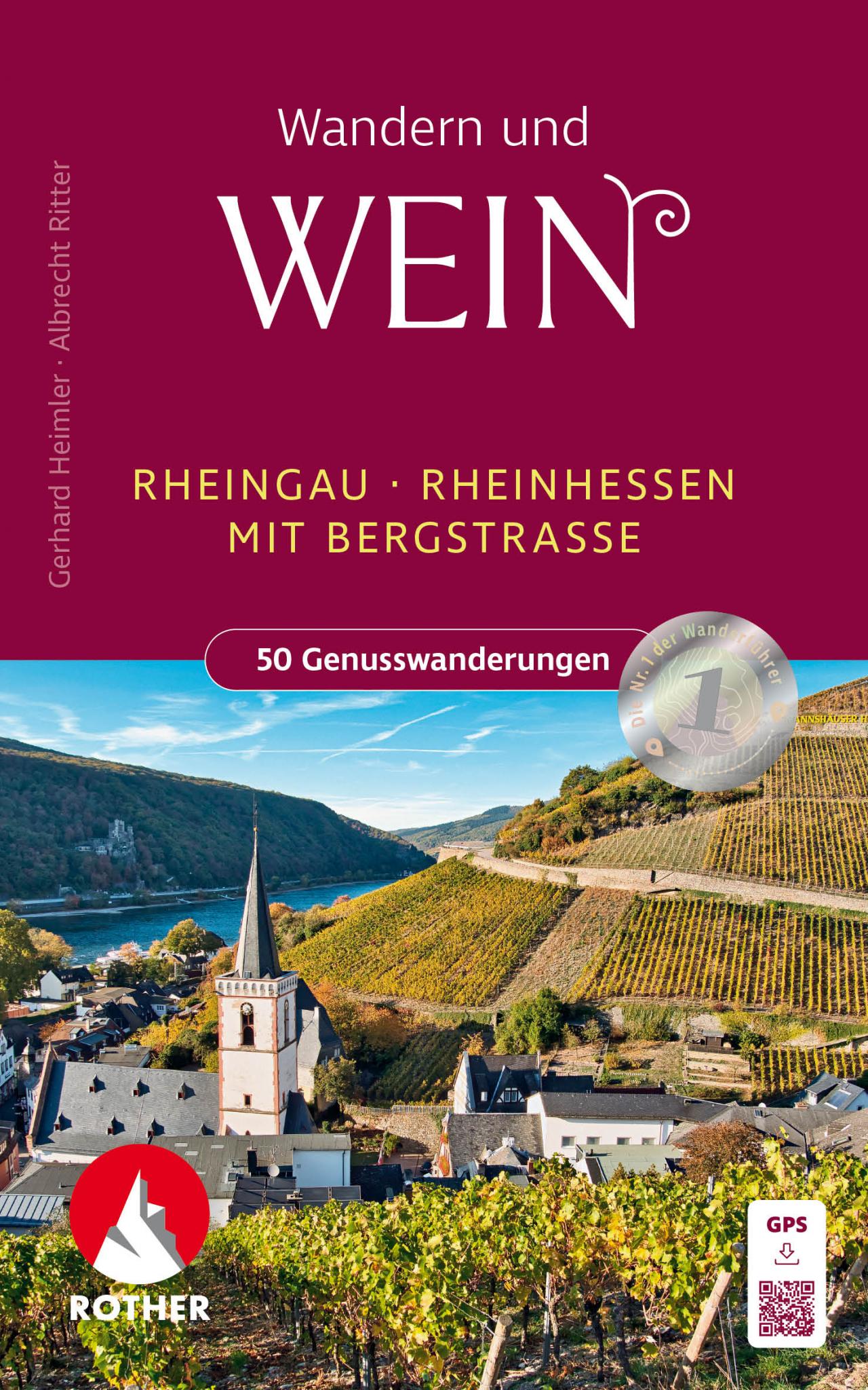 Rheingau – Rheinhessen, Wandern und Wein